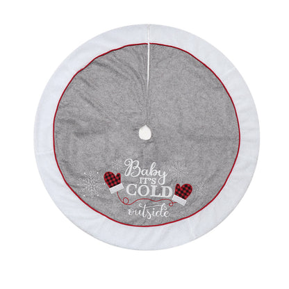 Round gray and white Christmas tree skirt with red trim and festive mittens design saying Baby it's cold outside